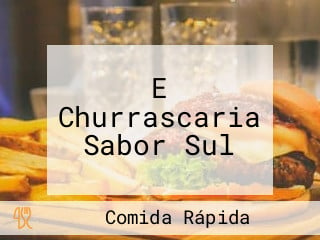 E Churrascaria Sabor Sul