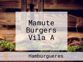 Mamute Burgers Vila A