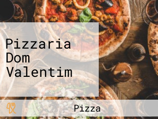 Pizzaria Dom Valentim