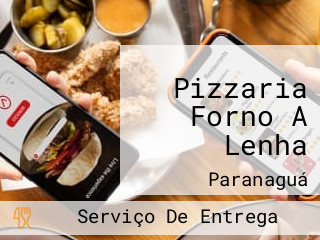 Pizzaria Forno A Lenha