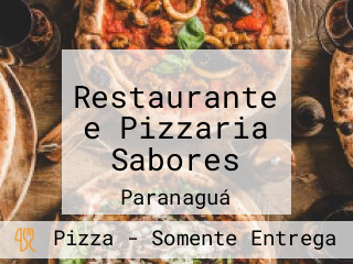 Restaurante e Pizzaria Sabores