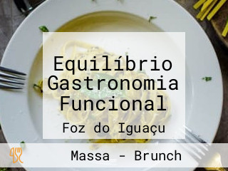 Equilíbrio Gastronomia Funcional