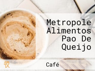 Metropole Alimentos Pao De Queijo