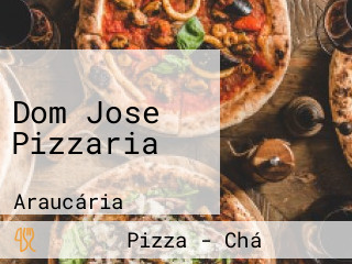 Dom Jose Pizzaria