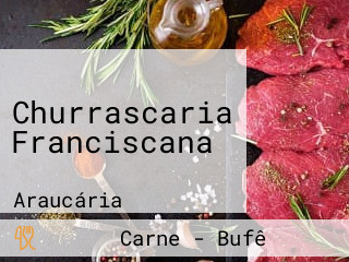 Churrascaria Franciscana