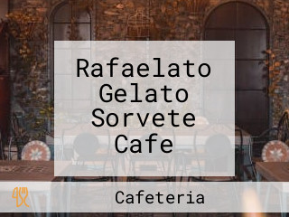 Rafaelato Gelato Sorvete Cafe