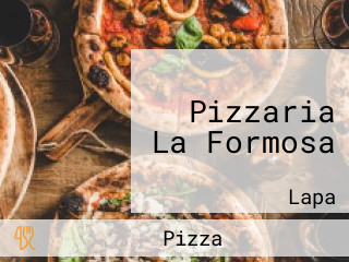 Pizzaria La Formosa