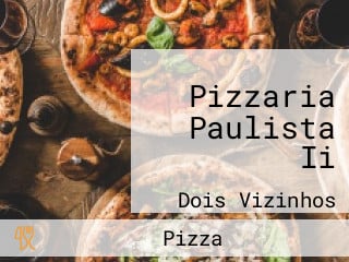 Pizzaria Paulista Ii