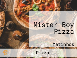 Mister Boy Pizza