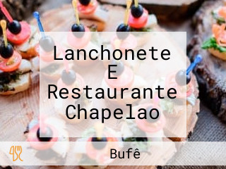 Lanchonete E Restaurante Chapelao