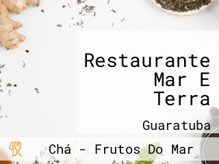 Restaurante Mar E Terra