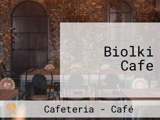 Biolki Cafe