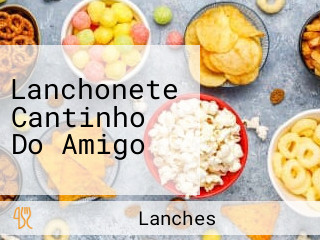 Lanchonete Cantinho Do Amigo