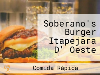 Soberano's Burger Itapejara D' Oeste