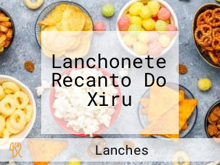 Lanchonete Recanto Do Xiru