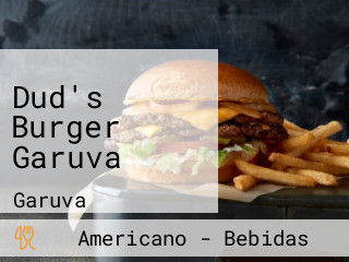 Dud's Burger Garuva