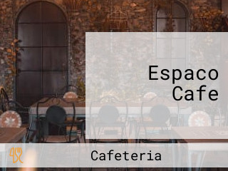 Espaco Cafe