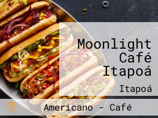 Moonlight Café Itapoá