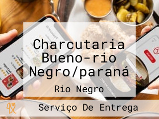 Charcutaria Bueno-rio Negro/paraná