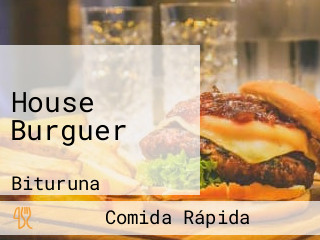 House Burguer