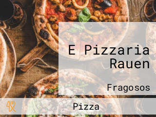 E Pizzaria Rauen
