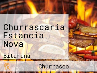 Churrascaria Estancia Nova