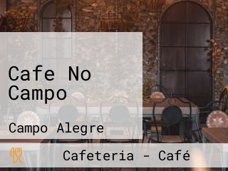 Cafe No Campo