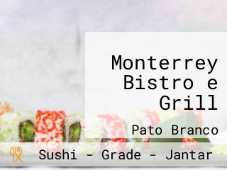 Monterrey Bistro e Grill