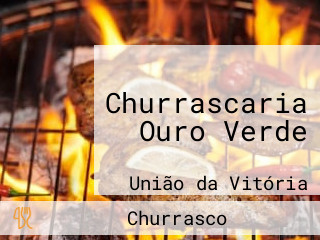 Churrascaria Ouro Verde