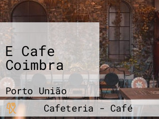 E Cafe Coimbra