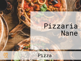 Pizzaria Nane