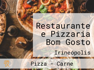 Restaurante e Pizzaria Bom Gosto