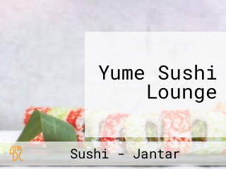 Yume Sushi Lounge