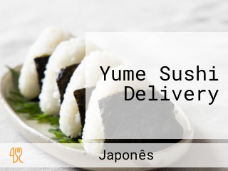 Yume Sushi Delivery