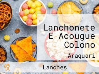 Lanchonete E Acougue Colono