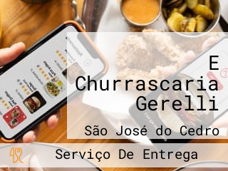 E Churrascaria Gerelli