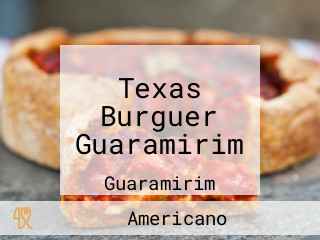 Texas Burguer Guaramirim