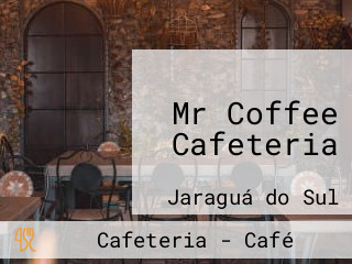Mr Coffee Cafeteria
