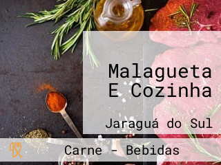 Malagueta E Cozinha