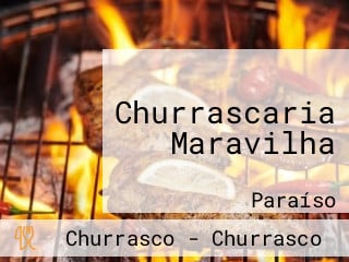 Churrascaria Maravilha