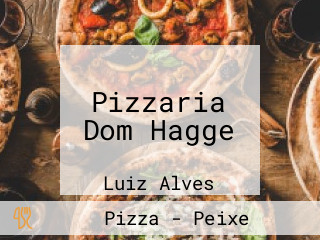 Pizzaria Dom Hagge