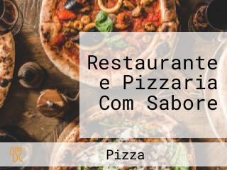 Restaurante e Pizzaria Com Sabore