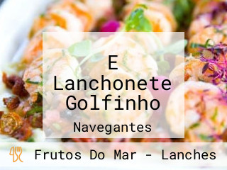 E Lanchonete Golfinho