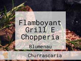 Flamboyant Grill E Chopperia