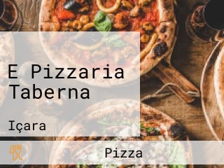 E Pizzaria Taberna