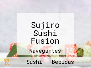 Sujiro Sushi Fusion