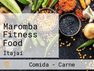 Maromba Fitness Food