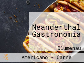 Neanderthal Gastronomia