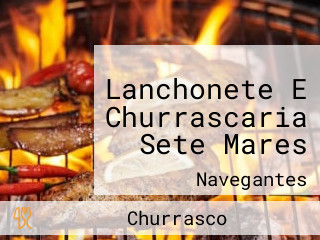 Lanchonete E Churrascaria Sete Mares