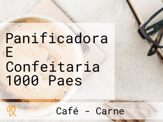 Panificadora E Confeitaria 1000 Paes